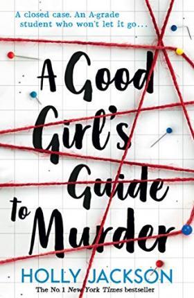 A Good Girl's Guide to Murder                                                                                                                         <br><span class="capt-avtor"> By:Jackson, Holly                                    </span><br><span class="capt-pari"> Eur:9,74 Мкд:599</span>